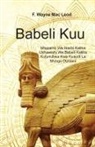 F. Wayne Mac Leod - Babylon the Great - Swahili Edition