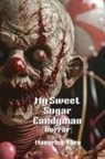 Maverick Thro - My Sweet Sugar Candyman (Horror)