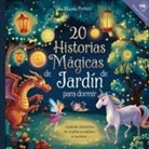 Blume Potter - 20 historias mágicas de jardín para dormir