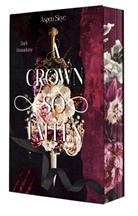 Aspen Skye, Aspen Skye - A Crown so fallen