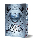 Dagmar Winter - Blood Academy - Der Preis des Erfolges