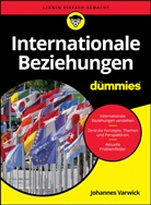 Johannes Varwick - Internationale Beziehungen für Dummies