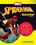 Eric Grundhauser, The Experts at Dummies - Spider-Man For Dummies