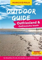 Maria Berentzen - MARCO POLO OUTDOOR GUIDE Reiseführer Ostfriesland & Ostfriesische Inseln