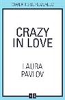 Laura Pavlov - Crazy in Love