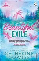 Catherine Cowles - Beautiful Exile
