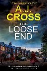 A. J. Cross - The Loose End