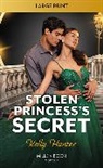 Hunter Kelly - Stolen Princess's Secret