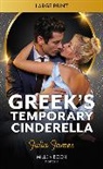 James Julia - Greek's Temporary Cinderella