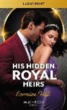 Lorraine Hall - His Hidden Royal Heirs