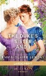 Emma-Claire Sunday - The Duke's Sister And I