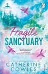 Catherine Cowles - Fragile Sanctuary