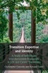 Christopher Connolly, Connolly Christopher, Fernand Gobet, Gobet Fernand - Transition Expertise and Identity
