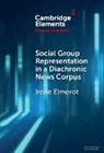 Irene Elmerot, Irene (Stockholms Universitet) Elmerot - Social Group Representation in a Diachronic News Corpus