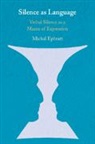 Michal Ephratt, Michal (University of Haifa Ephratt, Ephratt Michal - Silence As Language