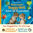 Caroline Opheys - Kleine bunte Buggy-Welt - Jetzt ist Kuschelzeit & Schlaf gut, Sternchen