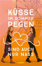 Ciara Smyth, Spiros Halaris - Küsse im Sommerregen sind auch nur nass