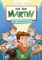 Corinna C Poetter, Corinna C. Poetter, Phine Wolff - Ich bin Martin - Wen interessiert's?!!
