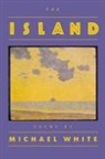 Michael White - The Island