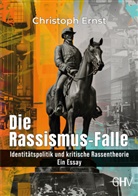 Christoph Ernst - Die Rassismus-Falle
