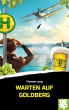 Thomas Lang - Warten auf Goldberg