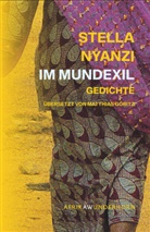 Stella Nyanzi, Matthias Göritz - Im Mundexil