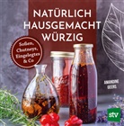 Amandine Geers - Natürlich - Hausgemacht - Würzig