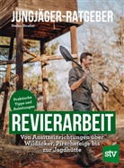 Stefan Strasser - Jungjäger-Ratgeber - Revierarbeit