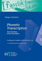 Holger Schmitt, Holger (PD Dr.) Schmitt - Phonetic Transcription