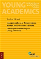 Annalena Eckhardt - Intergenerationale Betreuung von älteren Menschen mit Demenz