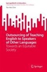 Tae-Hee Choi - Outsourcing of Teaching English to Speakers of Other Languages