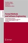 Shaoying Liu, Dominique Mery, Kazuhiro Ogata, Meng Sun, Meng Sun et al - Formal Methods and Software Engineering