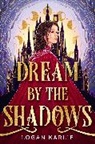 Logan Karlie - Dream by the Shadows