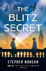 Stephen Ronson, Ronson Stephen - The Blitz Secret