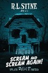 Ray Daniel, Daniel Ray, Beth Fantaskey, Fantaskey Beth, Chris Grabenstein, Grabenstein Chris... - Scream and Scream Again!