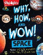 Andrew Brisman, Stephanie Warren Dimmer, Highlights - Why, How, and Wow! Space