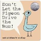 Mo Willems - Don''t Let the Pigeon Drive the Bus! (Board Book)