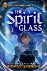 Roshani Chokshi - Rick Riordan Presents: The Spirit Glass