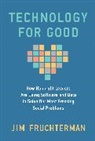 Jim Fruchterman - Technology for Good