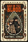 Matteo L Cerilli, Matteo L. Cerilli - Bad in the Blood