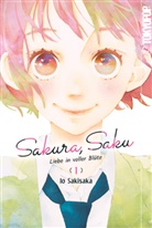 Io Sakisaka, Constanze Thede - Sakura, Saku - Liebe in voller Blüte 01