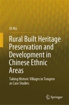 Qi Mu - Rural Built Heritage Preservation and Development in Chinese Ethnic Areas