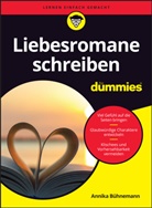 Annika Bühnemann - Liebesromane schreiben für Dummies