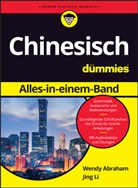 Wendy Abraham, Wendy Li Abraham, Jing Li - Chinesisch Alles-In-Einem-Band F R Dummies