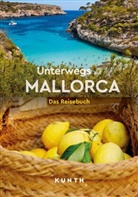 Kunth Verlag - KUNTH Unterwegs auf Mallorca
