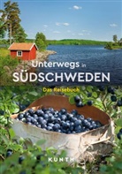 Kunth Verlag - KUNTH Unterwegs in Südschweden