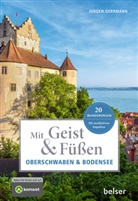 Jürgen Gerrmann - Mit Geist & Füßen in Oberschwaben und am Bodensee