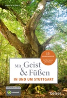 Jürgen Blümle - Mit Geist & Füßen in und um Stuttgart