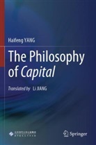 Haifeng Yang - The Philosophy of Capital