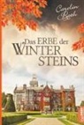 Carolin Rath - Das Erbe der Wintersteins